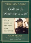 G. Player - Golf En De Meaning Of Life