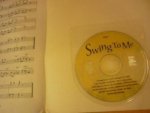  - Swing to me - for FLUTE - 11 swinging pieces with optional second part