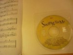  - Swing to me - for FLUTE - 11 swinging pieces with optional second part