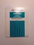 Toyota: - Toyota E355, E356 Transaxle Schaltgetriebe Werkstatthandbuch Mai, 2001