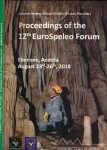 Mattes, Johannes, Erhard Christian & Luaks Plan (ed.) - Proceedings of the 12th EuroSpeleo Forum: Ebensee, Austria, August 23rd-26th, 2018 : Connecting Science