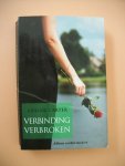 Carter, Abigail - Verbinding verbroken; Alleen verder na 9/11 Carter, Abigail - Verbinding verbroken; Alleen verder na 9/11