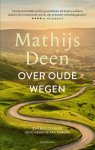 Mathijs Deen - Over oude wegen