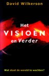D. Wilkerson - Het visioen en verder...