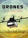 Amie Jane Leavitt - Drones  -   Drones in de toekomst
