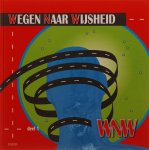 t. Vink, t. Vink - Wegen naar wijsheid 1