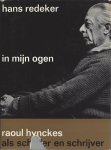 hans redeker - hans redeker in mijn ogen - raoul hynckes als schilder en schrijver