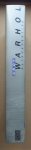MCSHINE, KYNASTON (1935) / ROSENBLUM, ROBERT (1927 - 2006) / BUCHLOH, BENJAMIN (1941) / LIVINGSTONE, MARCO (1952) - Andy Warhol Rétrospective
