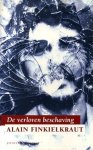 Alain Finkielkraut - De verloren beschaving
