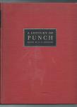 Williams, R.E. (red.) - A Century of Punch. For All People with Good Humor