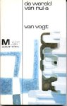 Vogt, Alfred E. van - De Wereld van Nul-A