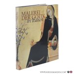 Zalum, Margherita (text and picture research) / Reggio Emilia (transl.). - Malerei der Gotik in Italien / Italian Gothic painting / Italiaanse Gotische schilderkunst / Peinture Gothique italienne.