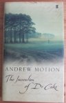 Motion, Andrew - The Invention of Dr. Cake