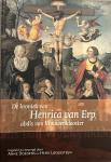 Erp, Henrica van - De Kroniek van Henrica van Erp, abdis van Vrouwenklooster