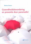 Barbara Sassen, Barbara Sassen - Gezondheidsbevordering en preventie door paramedici