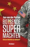 Jan van der Putten 233726 - Botsende supermachten China en Amerika op ramkoers?