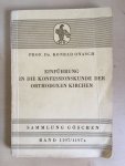 Onasch, Prof. Dr. Konrad - Einführung in die Konfessionskunde der Orthodoxen Kirchen Onasch, Prof. Dr. Konrad - Einführung in die Konfessionskunde der Orthodoxen Kirchen