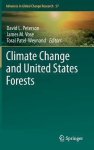  - Advances in Global Change Research- Climate Change and United States Forests