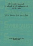 Bultsma,Volkert en Evert van der Tuin - Het Nederlandsch Syndicalistisch Vakverbond 1923-1940