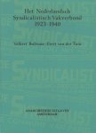 Bultsma,Volkert en Evert van der Tuin - Het Nederlandsch Syndicalistisch Vakverbond 1923-1940
