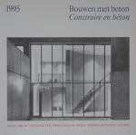 Atelier Kinold, Stock, Schneider, Sabine - Bouwen met Beton, Construire en béton 1995