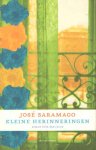 Saramago, Jose - Kleine herinneringen Saramago, Jose - Kleine herinneringen