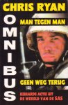 Ryan, Chris - Chris Ryan Omnibus. Man tegen man / Geen weg terug