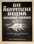 Strauss, Richard: - Die ägyptische Helena. Oper in zwei Aufzügen von Hugo von Hofmannsthal. Opus 75 Vollständiger Klavierauszug mit Text von Otto Singer Strauss, Richard: - Die ägyptische Helena. Oper in zwei Aufzügen von Hugo von Hofmannsthal. Opus 75 Vollständiger Klavierauszug mit Text von Otto Singer