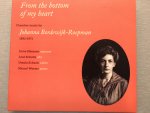 Bordewijk-Roepman, Johanna - From the bottom of my heart. Chamber music by Johanna Bordewijk-Roepman (1892-1971)