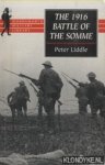 Liddle, Peter - The 1916 Battle of the Somme. A Reappraisal