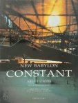 Jean Clarence Lambert - Constant / New Babylon - art et Utopie Textes situationnistes