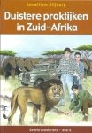 Blijdorp, Janwillem - Blijdorp, Janwillem-Duistere praktijken in Zuid Afrika (nieuw)