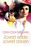 Cash, Spellman Cathy - Zoveel liefde zoveel tranen
