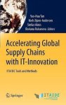  - Accelerating Global Supply Chains with IT-Innovation