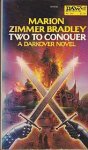 Bradley, Marion Zimmer - Darkover: The Hundred Kingdoms 1: Two to Conquer