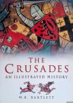 Bartlett, Wayne B. - The Crusades. An illustrated history