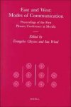 Euangelos K. Chrysos , Ian N. Wood - East and West proceedings of the First Plenary Conference at Merida