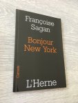 Francoise Sagan - Bonjour New York