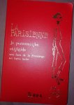 Fressange, Ines de la - LA PARISIENNE / je persoonlijke stijlgids van Ines de la Fressange