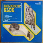 Hartman, G.T. e.a. - Biologische klok ( cahiers bio-wetenscappen en maatschappij)