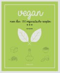 Sue Quinn - Vegan meer dan 130 veganistische recepten