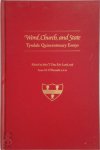 John T. Day (Ed.) - Word, Church, and State Tyndale Quincentenary Essays