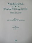 Weijnen, A. Dr. - Bakel, van Jan Dr. - Woordenboek van de brabantse dialecten Opera Theodisca (9 delen)