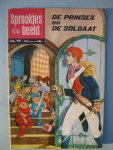  - Sprookjes in beeld. 99. De prinses en de soldaat.