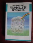 Meijsing, Geerten - veranderlijk en wisselvallig