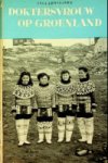 Ehrstrom, I - Doktersvrouw op Groenland