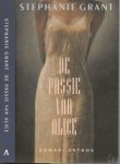 Grant, Stephanie . Vertaald door May van Sligter Omslagontwerp Robert Nix - De Passie van Alice