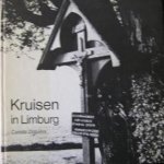 Camilla Zeguers,  Inleiding door A. Minis - Kruisen in Limburg