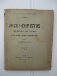 Renesse, Graaf Camille de - Jezus-Christus zijne Apostels en zijne Volgelingen in de XXe eeuw.