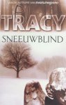 P.J. Tracy, Onbekend - Sneeuwblind / druk Heruitgave